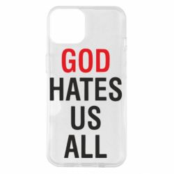 Чехол для iPhone 14 God Hates Us All - PrintSalon