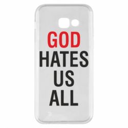 Чехол для Samsung A5 2017 God Hates Us All - PrintSalon