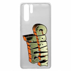 Чехол для Huawei P30 Pro Gravity Falls - PrintSalon