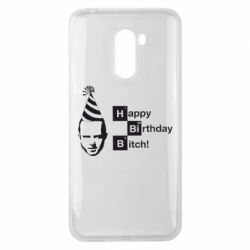 Чехол для Xiaomi Pocophone F1 Happy Birthdey Bitch Во все тяжкие - PrintSalon