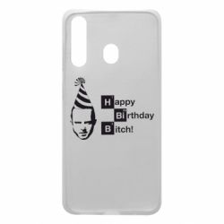 Чехол для Samsung A60 Happy Birthdey Bitch Во все тяжкие - PrintSalon