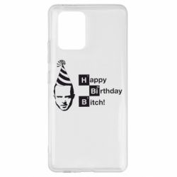Чехол для Samsung S10 Lite Happy Birthdey Bitch Во все тяжкие - PrintSalon