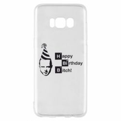 Чехол для Samsung S8 Happy Birthdey Bitch Во все тяжкие - PrintSalon