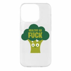 Чехол для iPhone 14 Pro Healthy as fuck - PrintSalon