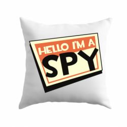 Подушка Hello i'm a spy - PrintSalon