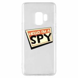 Чехол для Samsung S9 Hello i'm a spy - PrintSalon