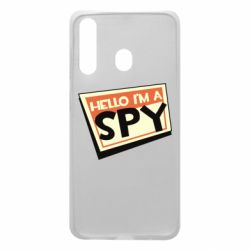 Чехол для Samsung A60 Hello i'm a spy - PrintSalon