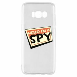 Чехол для Samsung S8 Hello i'm a spy - PrintSalon