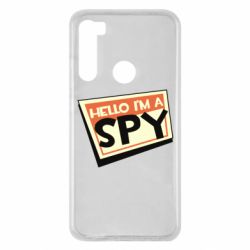 Чехол для Xiaomi Redmi Note 8 Hello i'm a spy - PrintSalon
