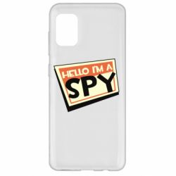 Чехол для Samsung A31 Hello i'm a spy - PrintSalon