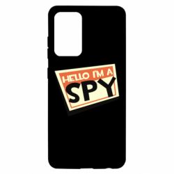 Чехол для Samsung A52 5G Hello i'm a spy - PrintSalon