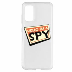 Чехол для Samsung S20 Hello i'm a spy - PrintSalon
