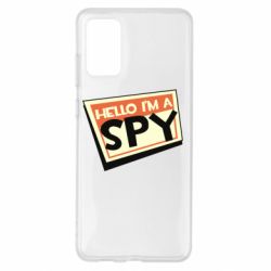 Чехол для Samsung S20+ Hello i'm a spy - PrintSalon