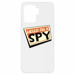 Чехол для Oppo Reno 5 Lite Hello i'm a spy - PrintSalon
