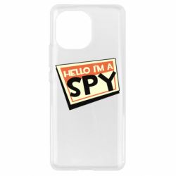 Чехол для Xiaomi Mi11 Hello i'm a spy - PrintSalon