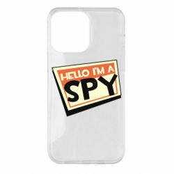 Чехол для iPhone 14 Pro Max Hello i'm a spy - PrintSalon