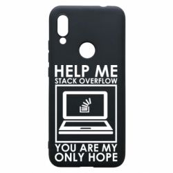 Чехол для Xiaomi Redmi 7 Help me stack overflow you are my only hope - PrintSalon