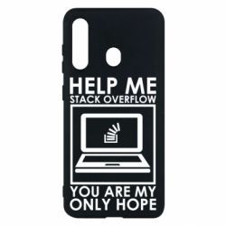 Чехол для Samsung M40 Help me stack overflow you are my only hope - PrintSalon
