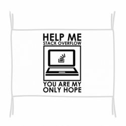 Флаг Help me stack overflow you are my only hope - PrintSalon
