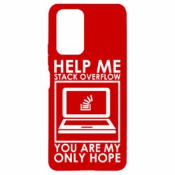 Чехол для Xiaomi Redmi Note 10 Pro Help me stack overflow you are my only hope - PrintSalon