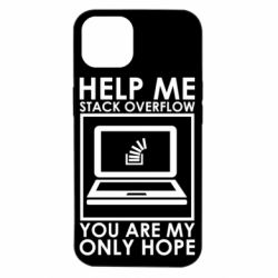 Чехол для iPhone 14 Help me stack overflow you are my only hope - PrintSalon