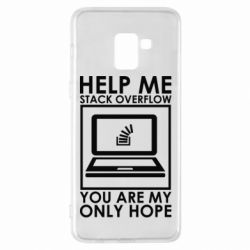 Чехол для Samsung A8+ 2018 Help me stack overflow you are my only hope - PrintSalon