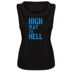 Майка жіноча High way to hell - PrintSalon
