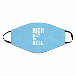 Маска многоразовая High way to hell