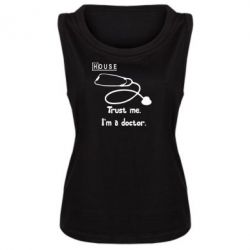 Женская майка House trust me - PrintSalon