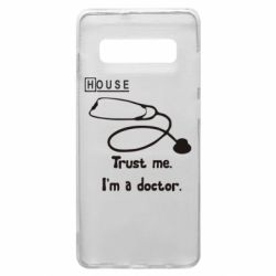 Чехол для Samsung S10+ House trust me - PrintSalon