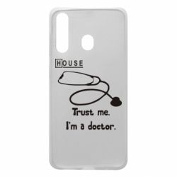 Чехол для Samsung A60 House trust me - PrintSalon