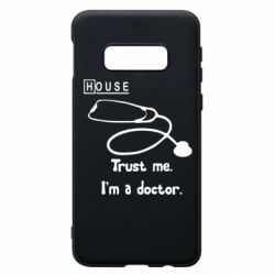 Чехол для Samsung S10e House trust me