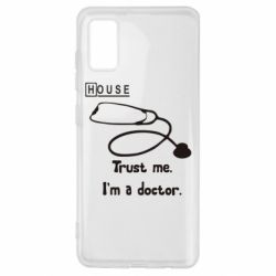 Чехол для Samsung A41 House trust me - PrintSalon