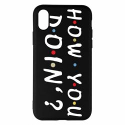 Чехол для iPhone X/Xs How you doin'? - PrintSalon