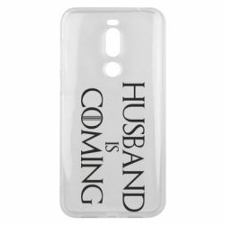 Чехол для Meizu X8 Husband is coming - PrintSalon