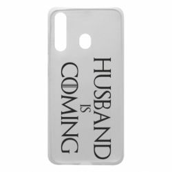 Чехол для Samsung A60 Husband is coming - PrintSalon