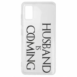 Чехол для Samsung A41 Husband is coming - PrintSalon
