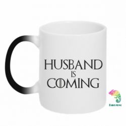 Чашка-хамелеон Husband is coming - PrintSalon