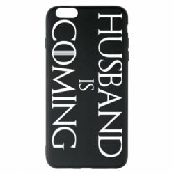 Чехол для iPhone 6 Plus/6S Plus Husband is coming - PrintSalon