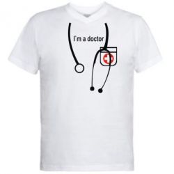 Мужская футболка  с V-образным вырезом I'am a doctor