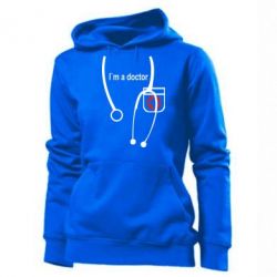 Женское худи I'am a doctor - PrintSalon