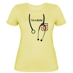 Женская футболка I'am a doctor - PrintSalon