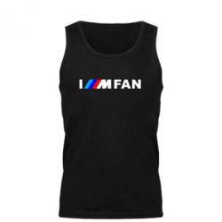 Майка чоловіча I am FAN - PrintSalon