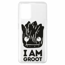 Чехол для Oppo A74 4G I am Groot text - PrintSalon