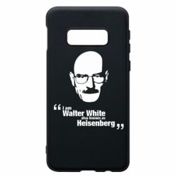 Чехол для Samsung S10e i am walter white also known as heisenberg - PrintSalon