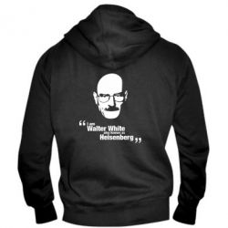 Мужское худи на молнии i am walter white also known as heisenberg - PrintSalon