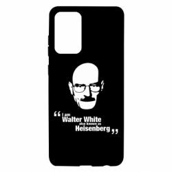 Чехол для Samsung A72 5G i am walter white also known as heisenberg - PrintSalon