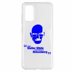 Чехол для Samsung S20 i am walter white also known as heisenberg - PrintSalon