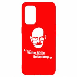Чехол для Oppo Reno 5 4G i am walter white also known as heisenberg - PrintSalon