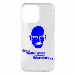 Чехол для iPhone 14 Pro Max i am walter white also known as heisenberg - PrintSalon